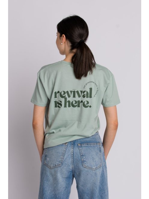 REVIVAL IS HERE unisex T-shirt