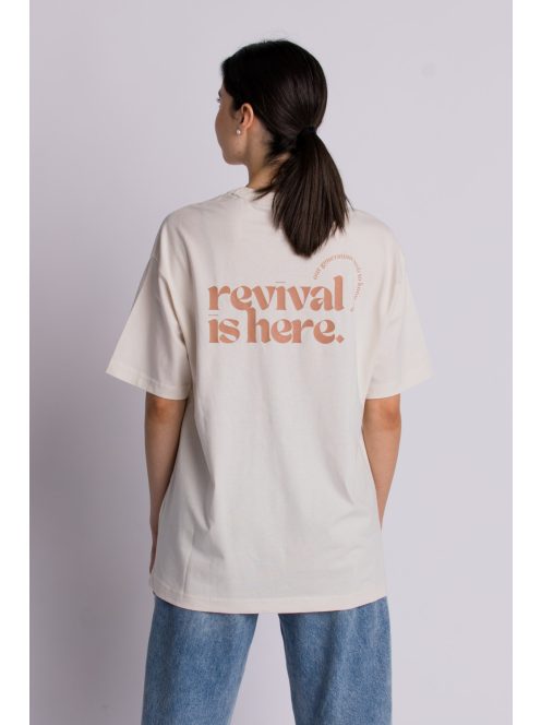 REVIVAL IS HERE unisex 'OVERSIZE' T-shirt